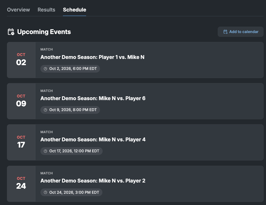 Upcoming events in the player schedule